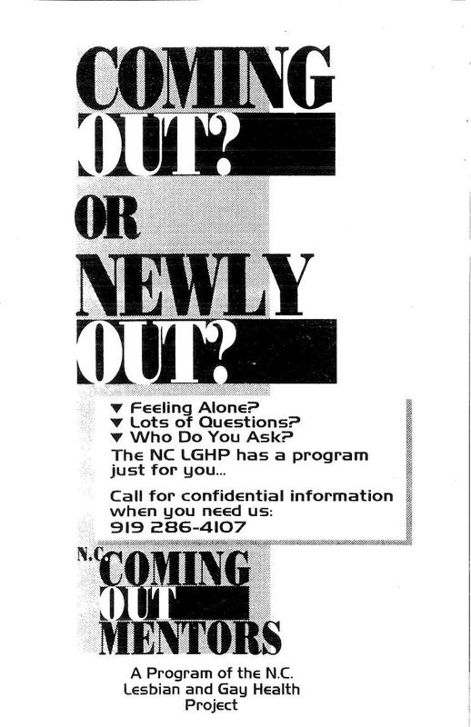 A brochure for Coming Out in 1995. This and other educational materials fostered a sense of community and support for gay men and lesbians. Attributed to NC Lesbian and Gay Health Project Archives 1982-1996, Rubenstein Rare Book & Manuscript Library, Duke University